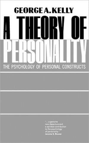 Theory of Personality de George Kelly