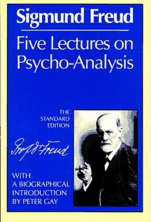 Five Lectures Psychoanalysis de Sigmund Freud