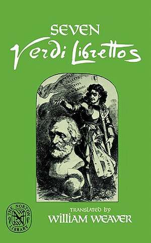 Seven Verdi Librettos de Giuseppe Verdi