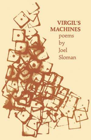 Virgil's Machines de Joel Sloman