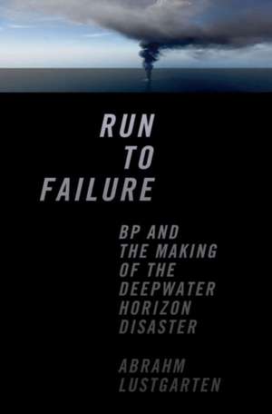 Run to Failure de Abrahm Lustgarten