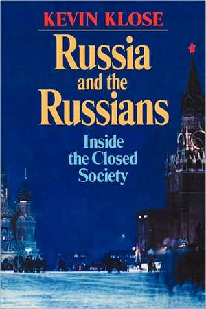 Russia and the Russians ED SOCIETY de K Klose