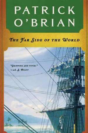 The Far Side of the World de Patrick O`brian