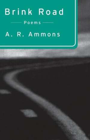 Brink Road – Poems (Paper) de A. R. Ammons