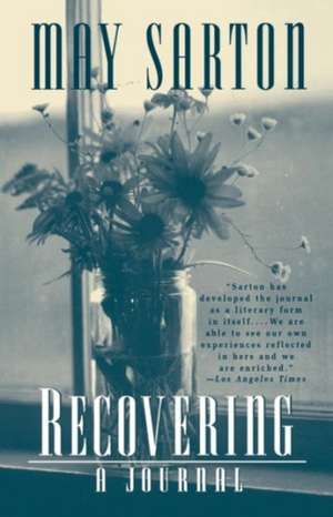 Recovering – A Journal Reissue de May Sarton