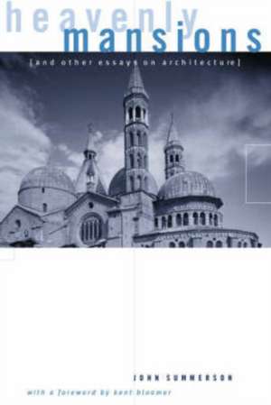 Heavenly Mansions de John Summerson