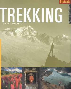 Outside Adventure Travel Trekking de David Noland