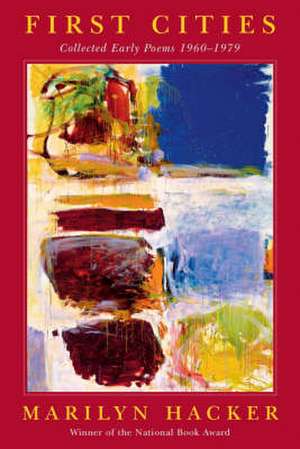 First Cities de Marilyn Hacker