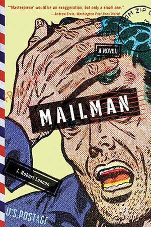 Mailman (Revised) de J. Robert Lennon