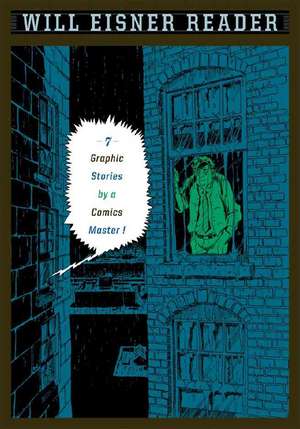 The Will Eisner Reader de Will Eisner