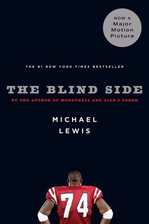 The Blind Side – Evolution of a Game de Michael Lewis