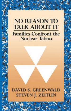 No Reason To Talk About It de David S. Greenwald