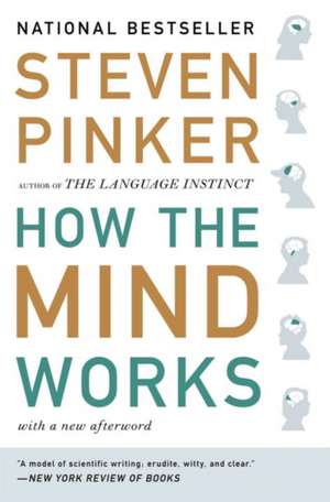 How The Mind Works de Stephen Pinker