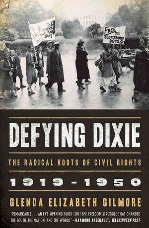 Defying Dixie de Glenda Elizabeth Gilmore