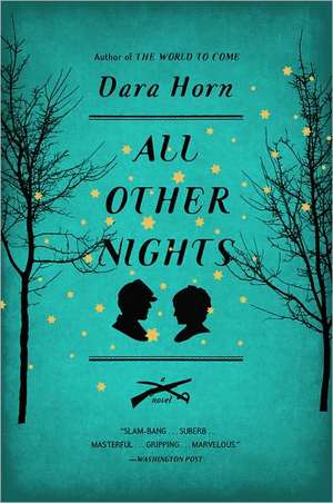 All Other Nights de Dara Horn