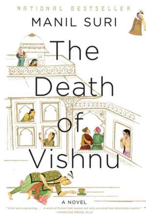 The Death of Vishnu – A Novel de Manil Suri