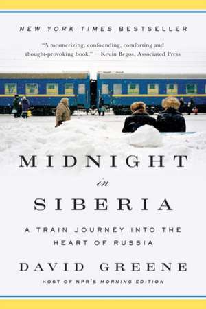 Midnight in Siberia de David Greene