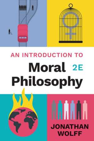 An Introduction to Moral Philosophy de Jonathan Wolff