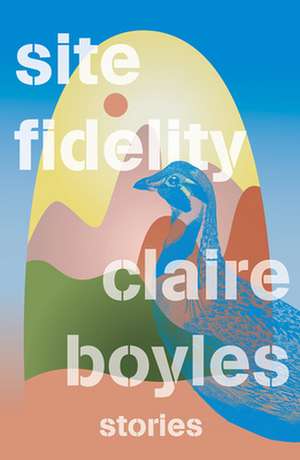 Site Fidelity de Claire Boyles