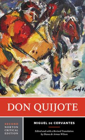 Don Quijote – A Norton Critical Edition de Miguel De Cervantes