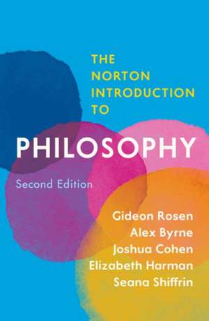 The Norton Introduction to Philosophy 2e de Gideon Rosen