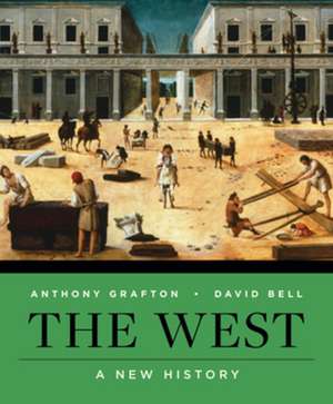 The West – A New History with Ebook, InQuizitive, History Skills Tutorials, and Student Site de David A. Bell