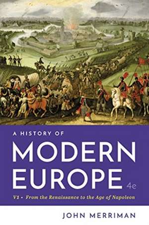 A History of Modern Europe de John Merriman