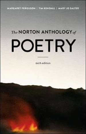 The Norton Anthology of Poetry – with Poetry Workshops and Poets in Dialogue Notes, 6e de Margaret Ferguson