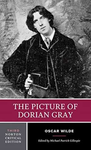 The Picture of Dorian Gray – A Norton Critical Edition de Oscar Wilde