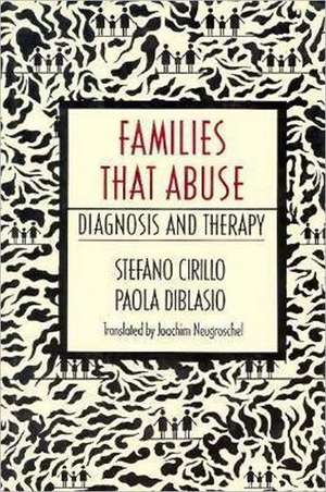 Families that Abuse – Diagnosis & Therapy de Stefano Cirillo