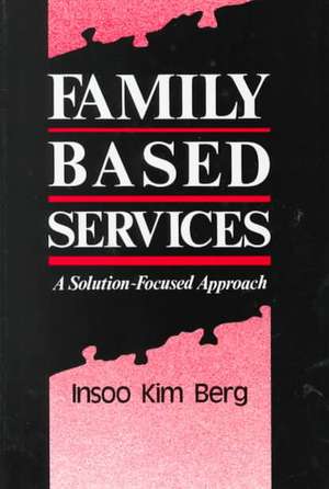 Family Based Services de Insoo Kim Berg