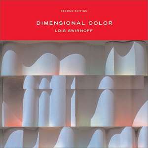 Dimensional Color de Lois Swirnoff