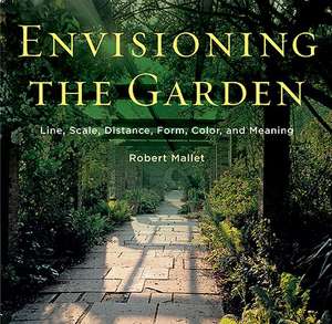 Envisioning the Garden de Robert Mallet