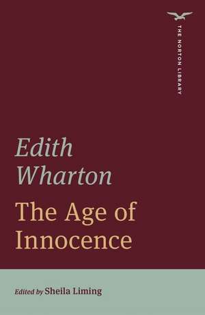 The Age of Innocence (The Norton Library) de Edith Wharton