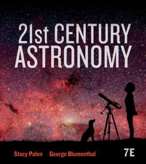 21st Century Astronomy de Stacy Palen