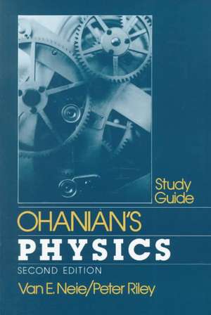 Ohanian's Physics de Van E. Neie