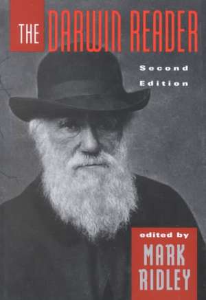 The Darwin Reader de Charles Darwin