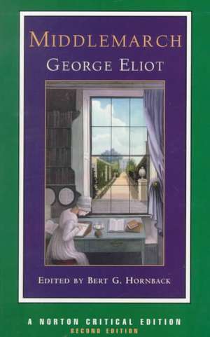 Middlemarch – A Norton Critical Edition de George Eliot