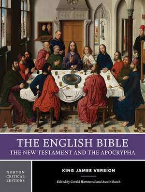 The English Bible, King James Version: The New T – A Norton Critical Edition Edition de Gerald Hammond