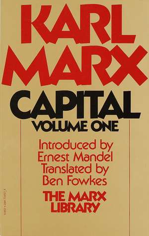 Capital: A Critique of Political Policy de Karl Marx