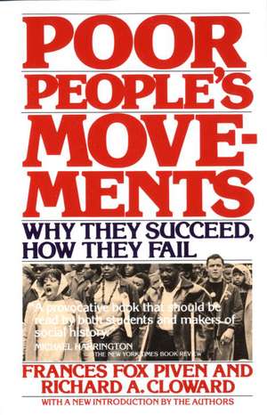 Poor People's Movements: Why They Succeed, How They Fail de Richard A. Cloward