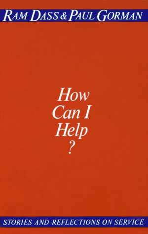 How Can I Help? de Paul Gorman