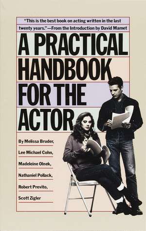 A Practical Handbook for the Actor de Melissa Bruder