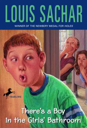 There's a Boy in the Girls' Bathroom de Louis Sachar