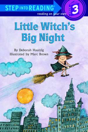 Little Witch's Big Night de Deborah Hautzig