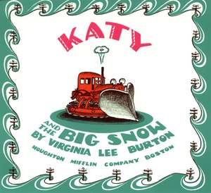 Katy and the Big Snow: A Winter and Holiday Book for Kids de Virginia Lee Burton