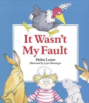 It Wasn't My Fault de Helen Lester