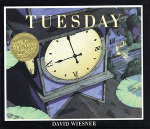 Tuesday: A Caldecott Award Winner de David Wiesner