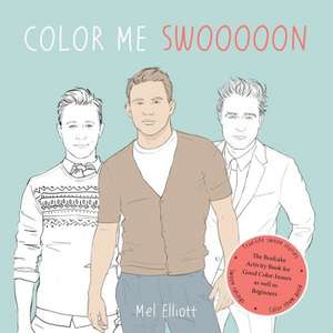 Color Me Swooooon de Mel Elliot