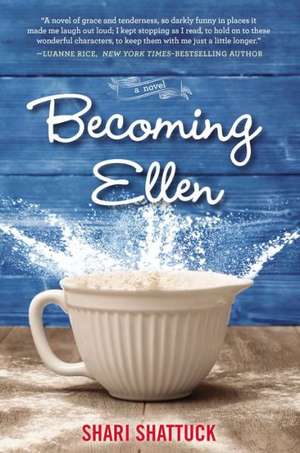 Becoming Ellen de Shari Shattuck